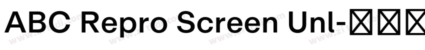 ABC Repro Screen Unl字体转换 ABC Repro Screen Unl字体转换